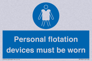 Personal flotation devices must be worn